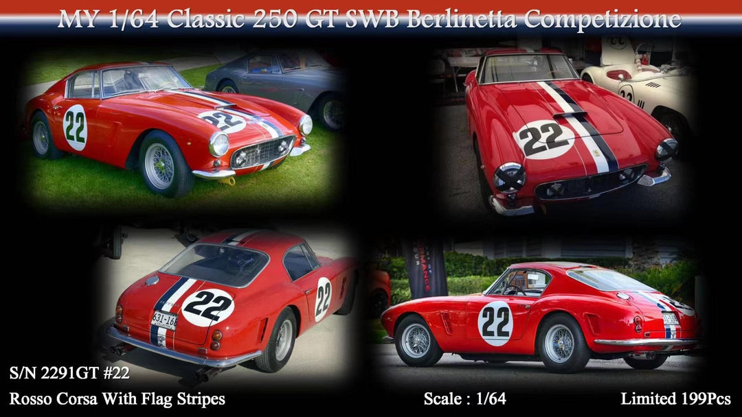 MY64 X M64X 1:64 Ferrari 250 GT SWB Berlinetta Competizione Rosso Corsa with Flag strips #22