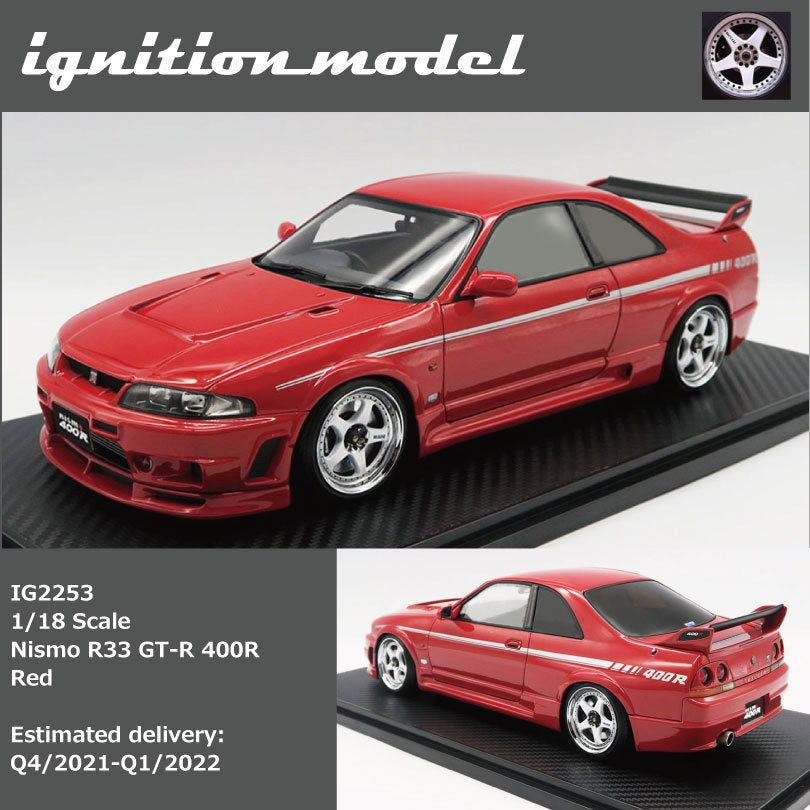 イグニッションモデル 1/18 Nismo R33 GT-R 400R Red IG2253 NISSAN 日産