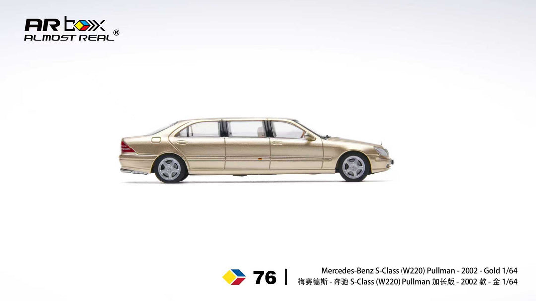[Preorder] AR Box 1:64 Mercedes-Benz S-Class Pullman - 2002 - Gold 620412001