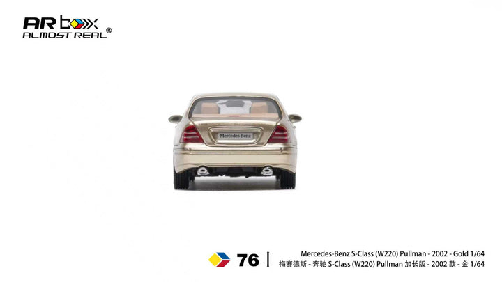 [Preorder] AR Box 1:64 Mercedes-Benz S-Class Pullman - 2002 - Gold 620412001