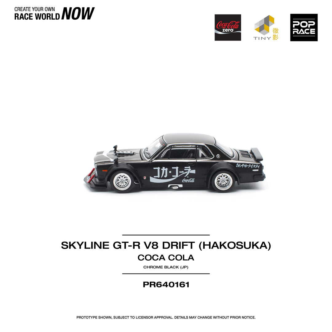 [Preorder] POPRACE 1:64 SKYLINE GT-R DRIFT (HAKOSUKA) - COCA COLA ZERO JP BLACK CHROME