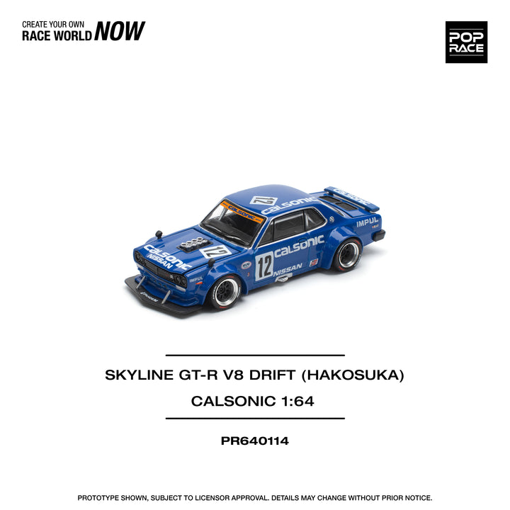 [Preorder] POPRACE 1:64 SKYLINE GT-R V8 DRIFT (HAKOSUKA) - CALSONIC PR640114