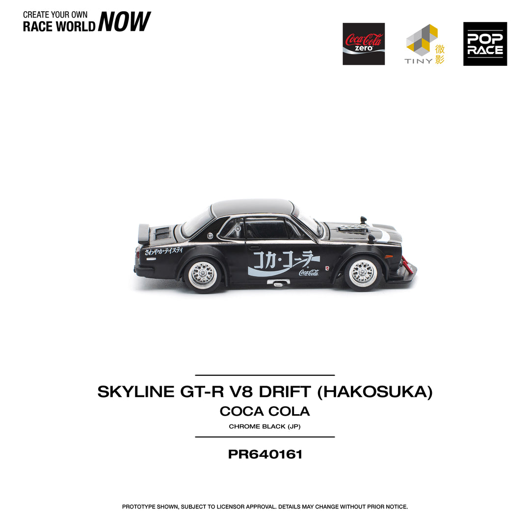 [Preorder] POPRACE 1:64 SKYLINE GT-R DRIFT (HAKOSUKA) - COCA COLA ZERO JP BLACK CHROME