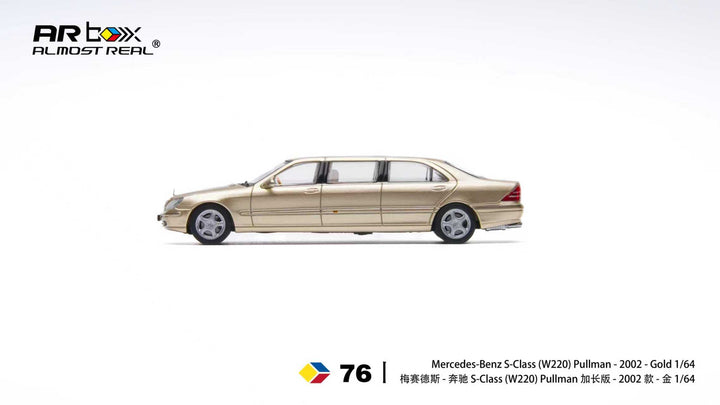 [Preorder] AR Box 1:64 Mercedes-Benz S-Class Pullman - 2002 - Gold 620412001