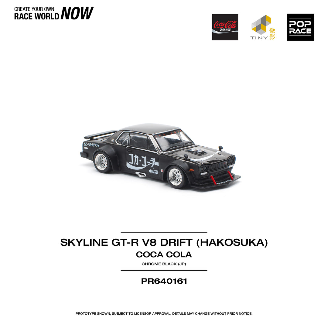 [Preorder] POPRACE 1:64 SKYLINE GT-R DRIFT (HAKOSUKA) - COCA COLA ZERO JP BLACK CHROME