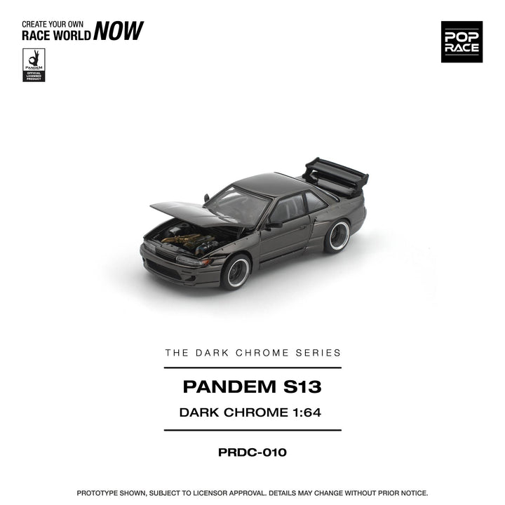 [Preorder] POPRACE 1:64 Pandem S13 Dark Chrome PRDC010