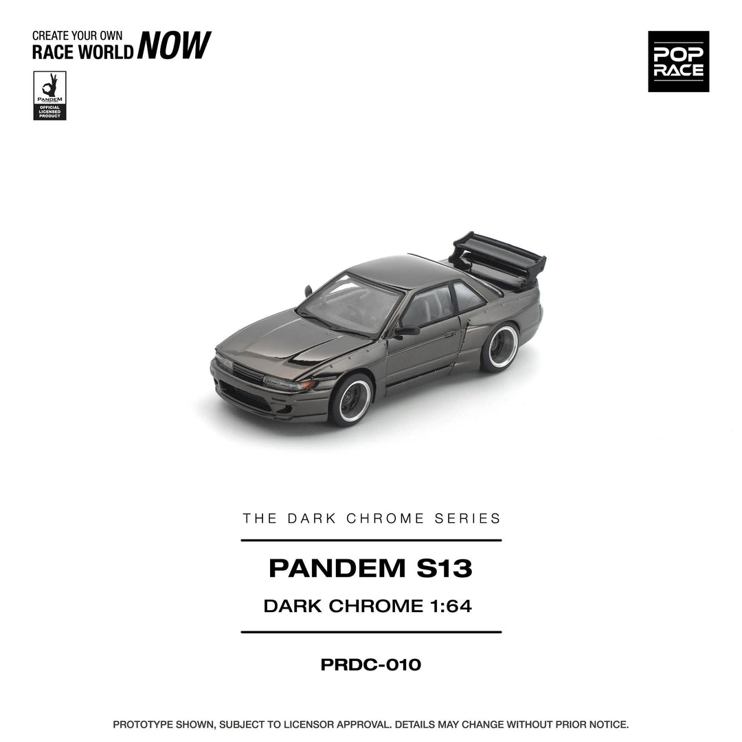 [Preorder] POPRACE 1:64 Pandem S13 Dark Chrome PRDC010