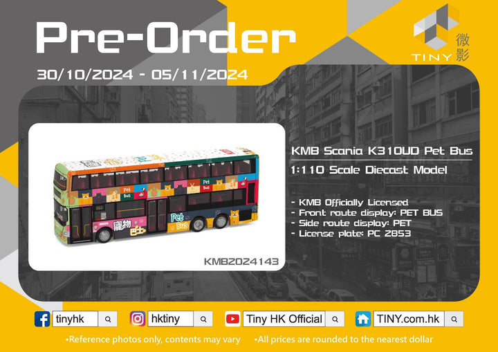 [Preorder] Tiny City 1:110 KMB Scania K310UD Pet Bus