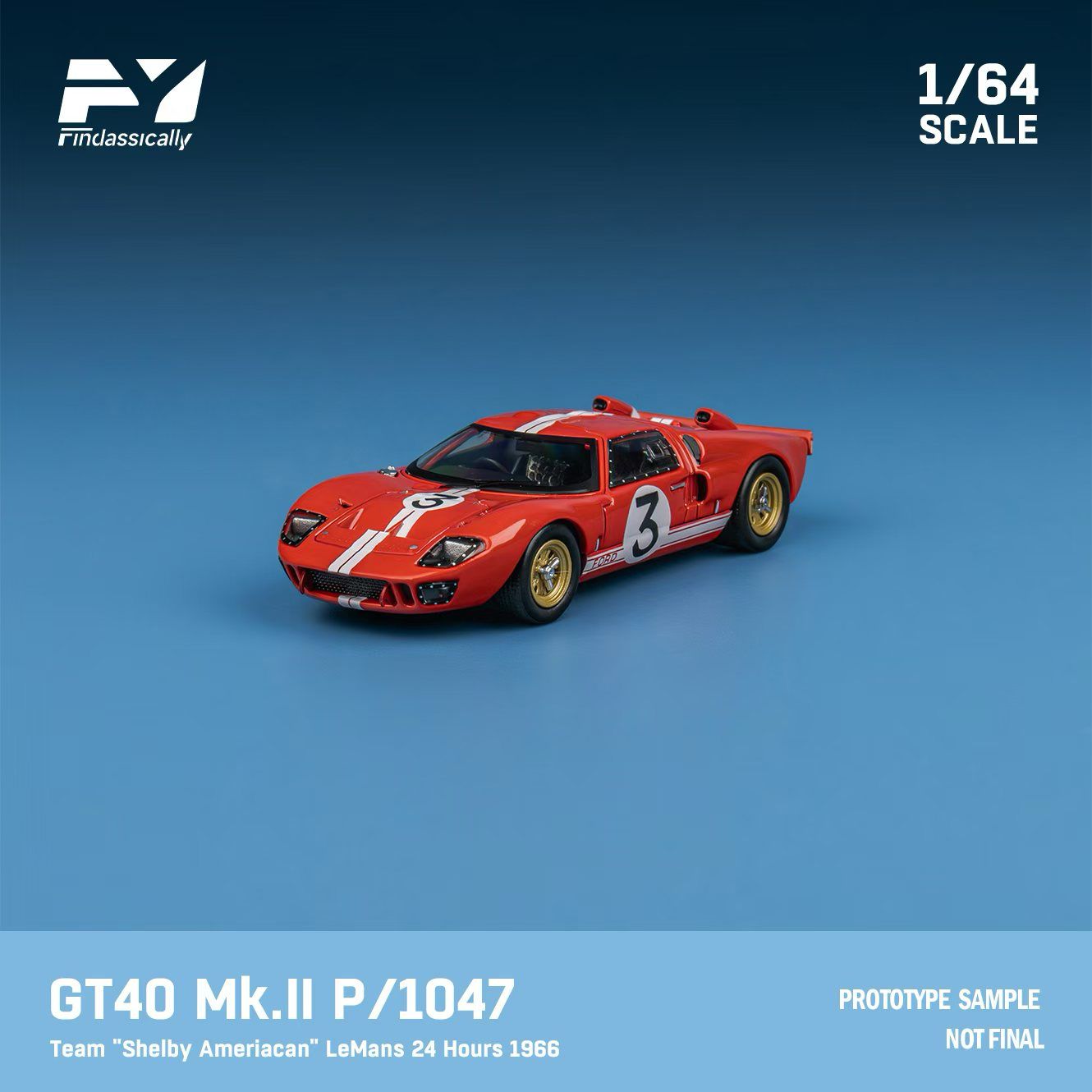 Finclassically 1:64 Ford GT40 MK.II 1966 LeMans 24H (2 Versions