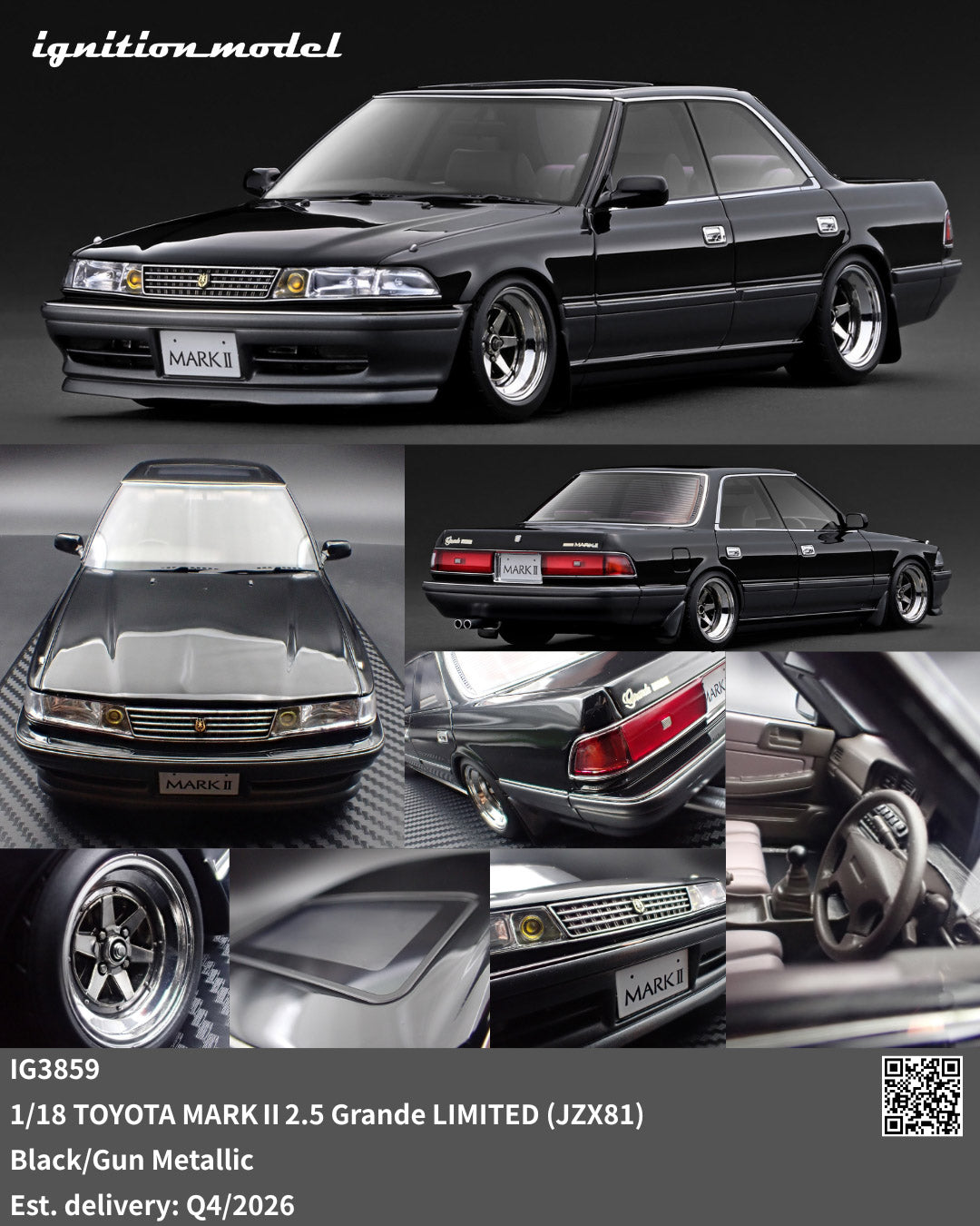 Preorder] Ignition Model 1:18 TOYOTA MARKⅡ2.5 Grande LIMITED