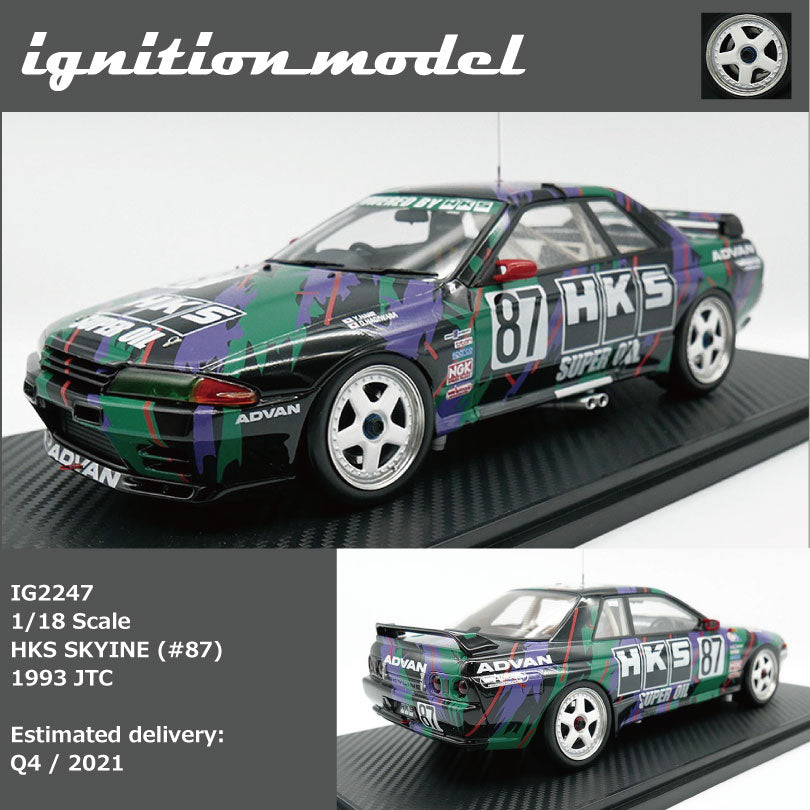 Ignition Model 1:18 Nissan HKS SKYLINE (#87) 1993 JTC